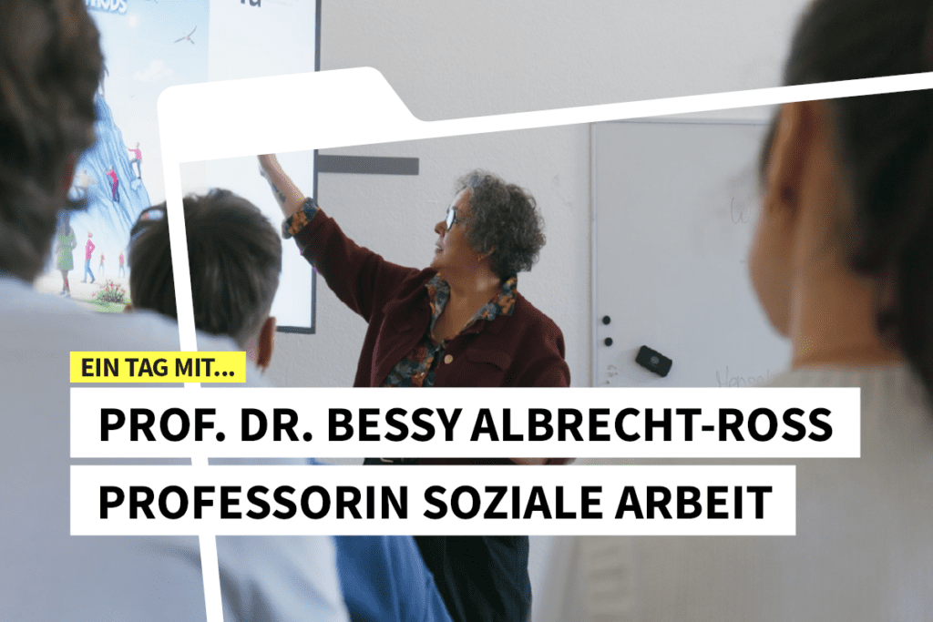 Day in the Life: Professur Soziale Arbeit